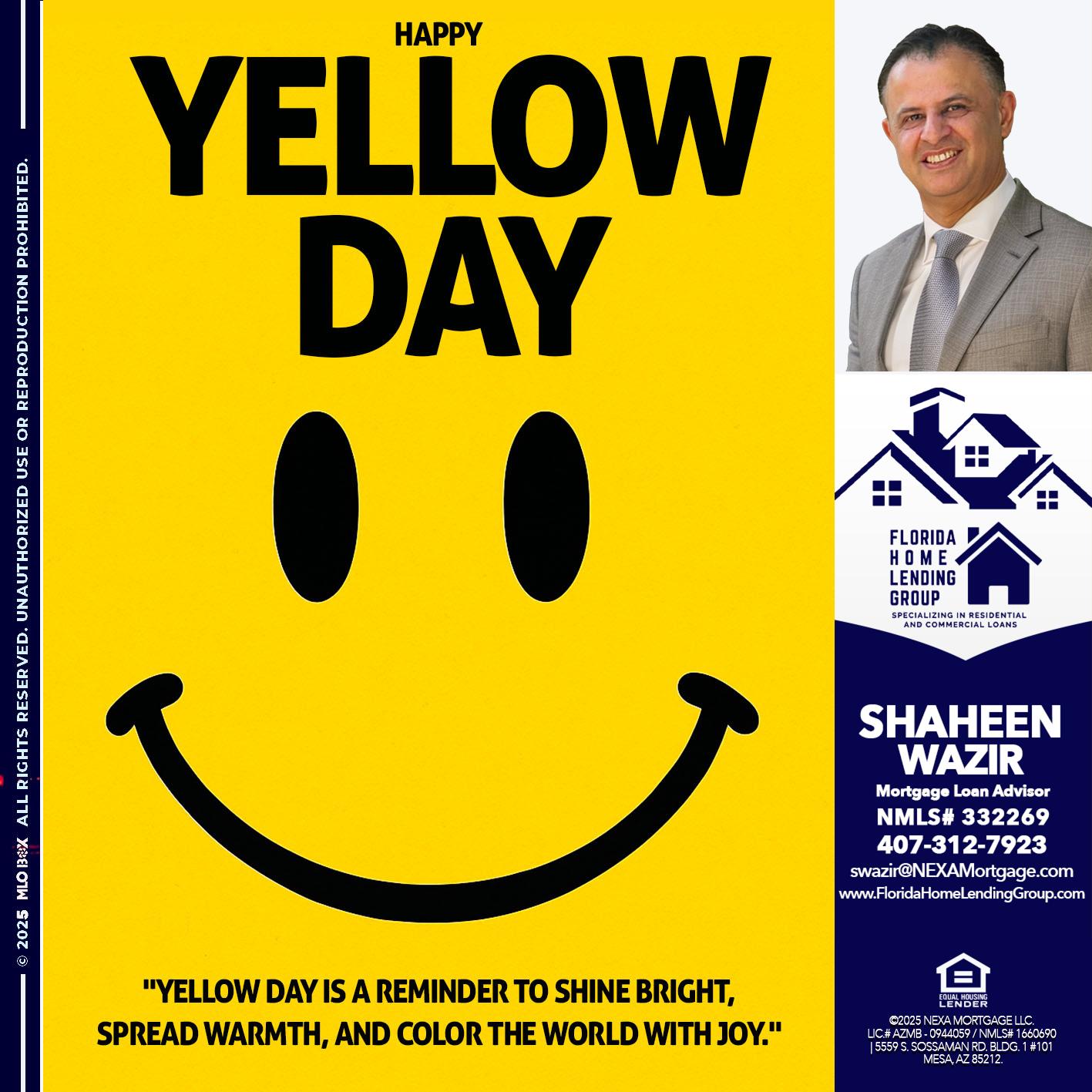 YELLOW DAY - Shaheen Wazir -Mortgage Loan Advisor