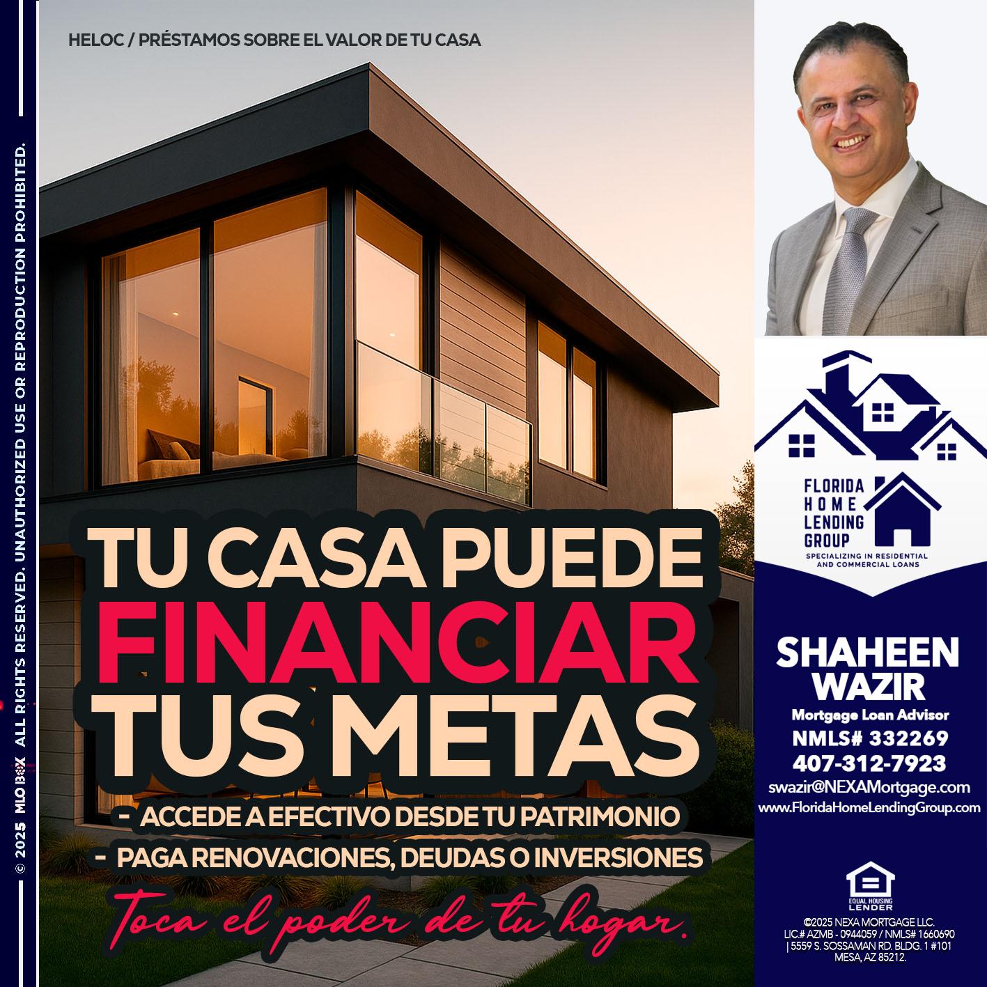 TU CASA PUEDE - Shaheen Wazir -Mortgage Loan Advisor
