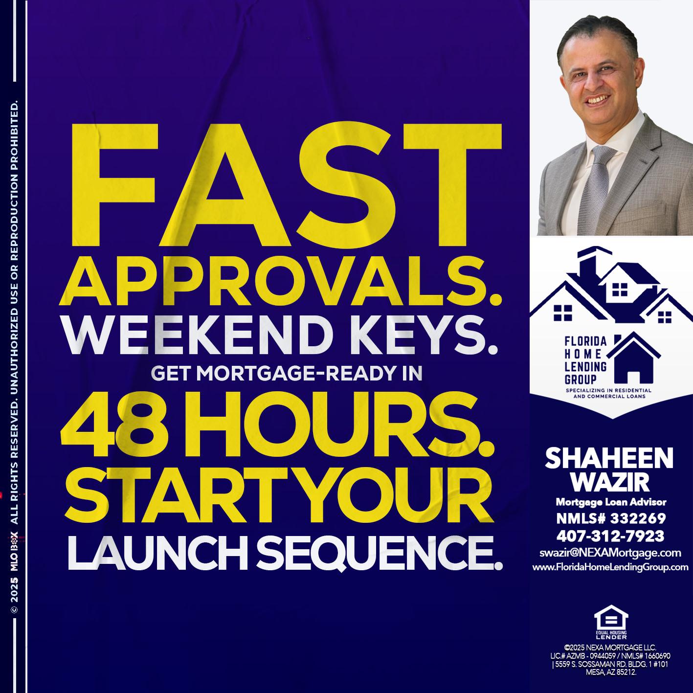 FAST APPROVALS - Shaheen Wazir -Mortgage Loan Advisor