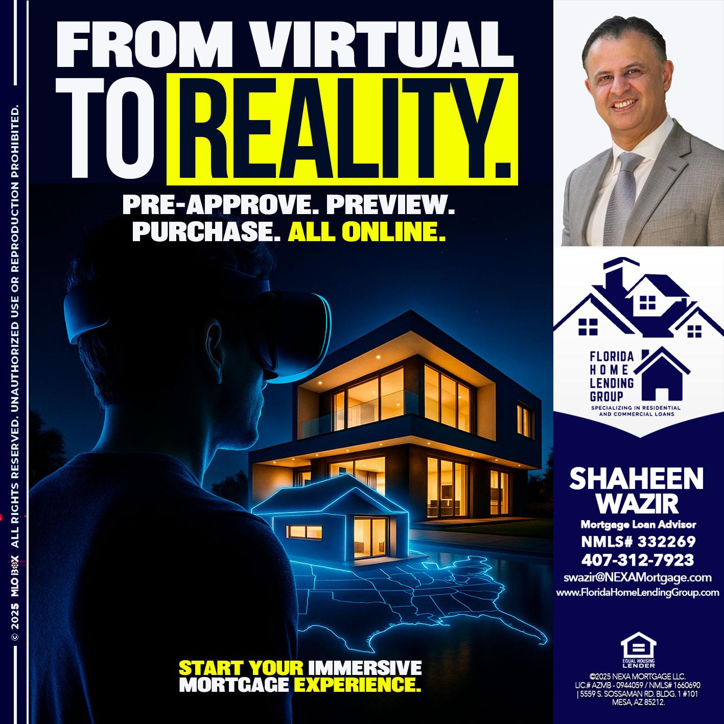 FROM VIRTUAL - Shaheen Wazir -Mortgage Loan Advisor