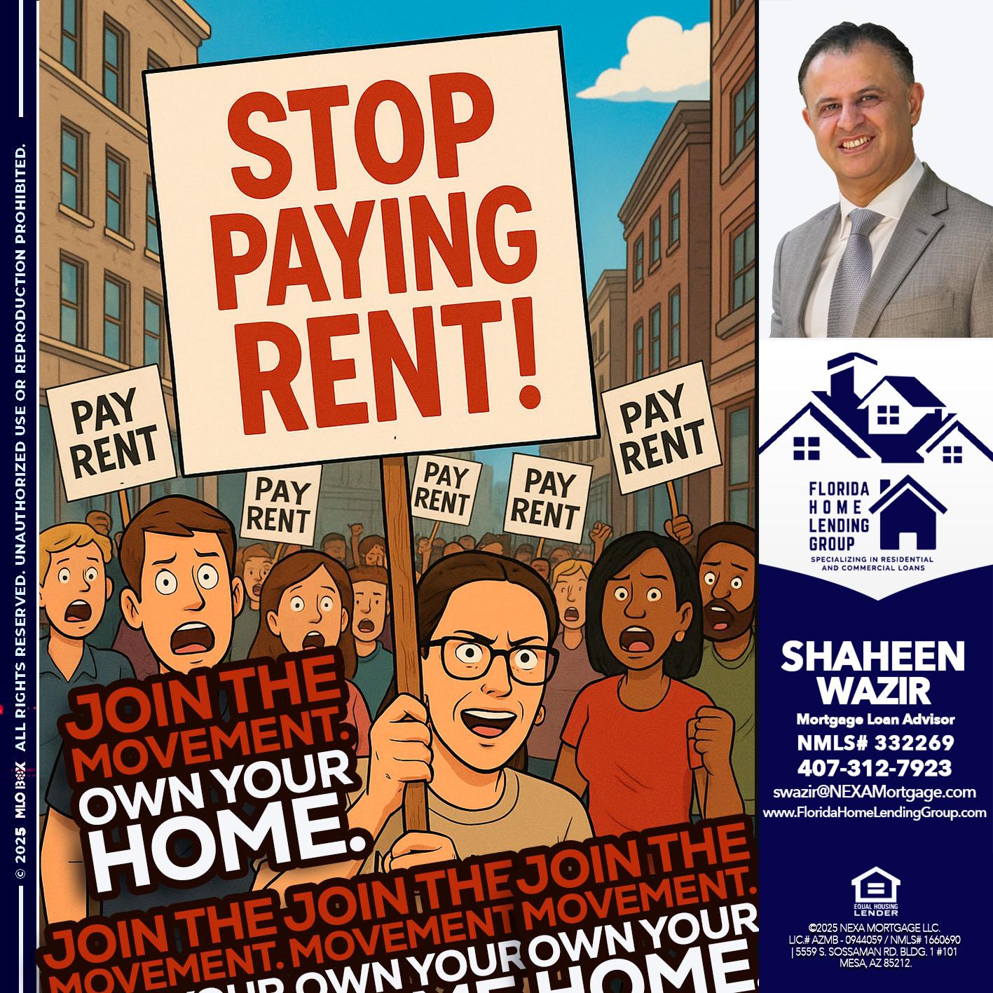 stop paying rent - Shaheen Wazir -Mortgage Loan Advisor