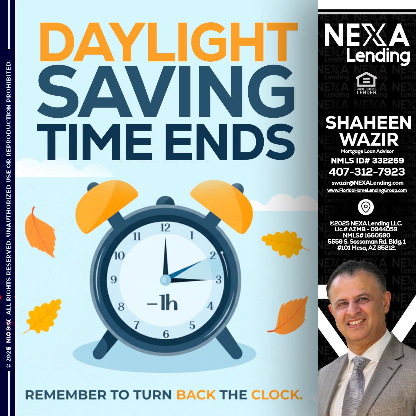 daylight saving - Shaheen Wazir -Mortgage Loan Advisor