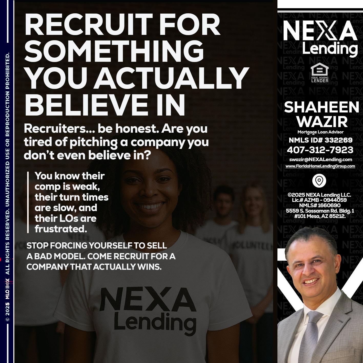 RECRUITING - Shaheen Wazir -Mortgage Loan Advisor