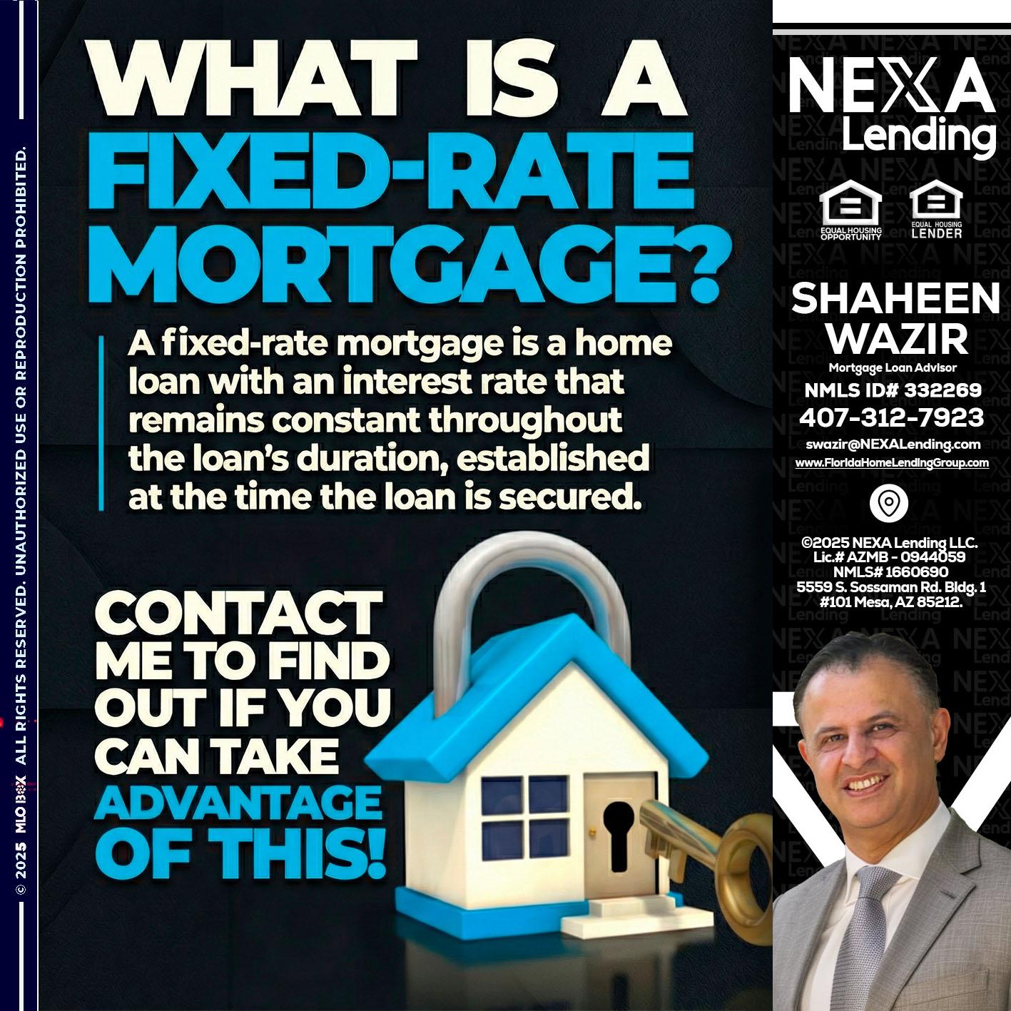 WHAT IS  A FIXED - Shaheen Wazir -Mortgage Loan Advisor