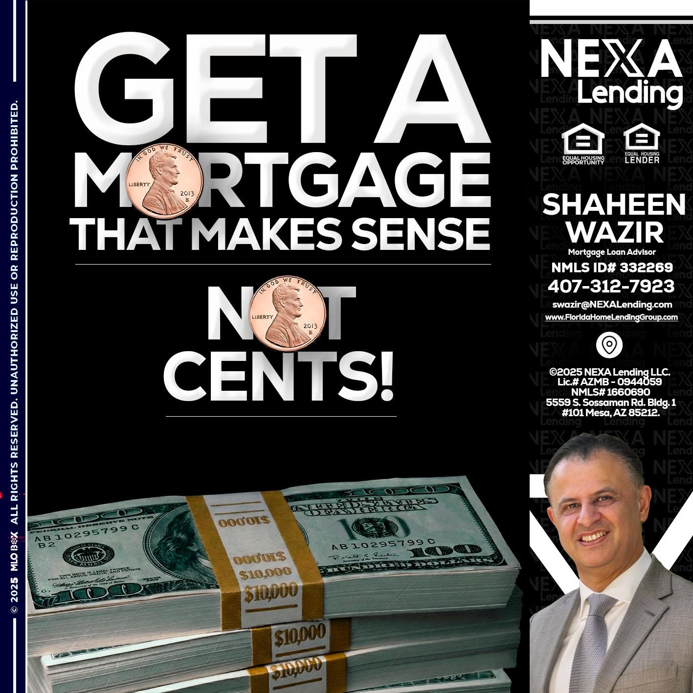 get a mortgage - Shaheen Wazir -Mortgage Loan Advisor