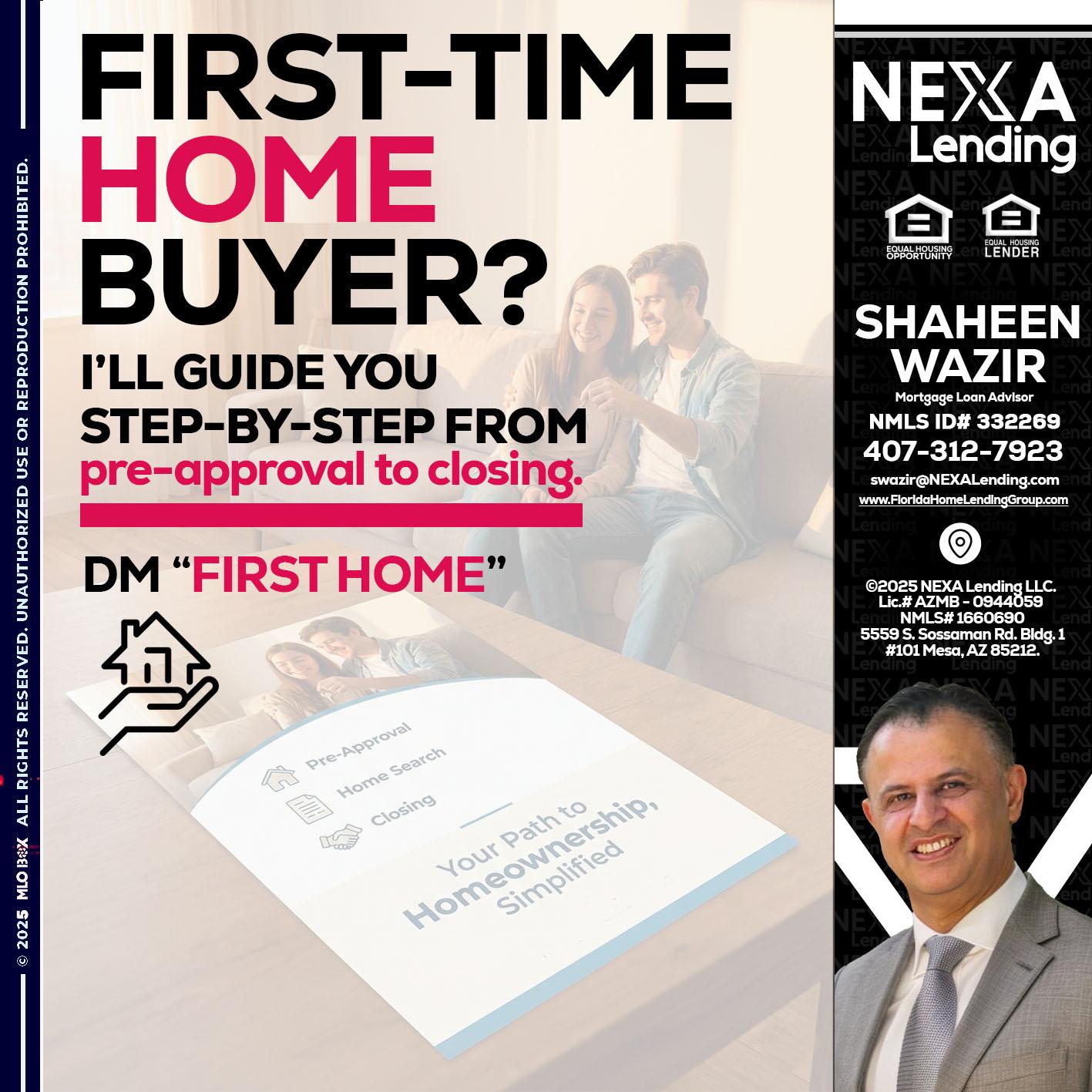 first time home buyer - Shaheen Wazir -Mortgage Loan Advisor