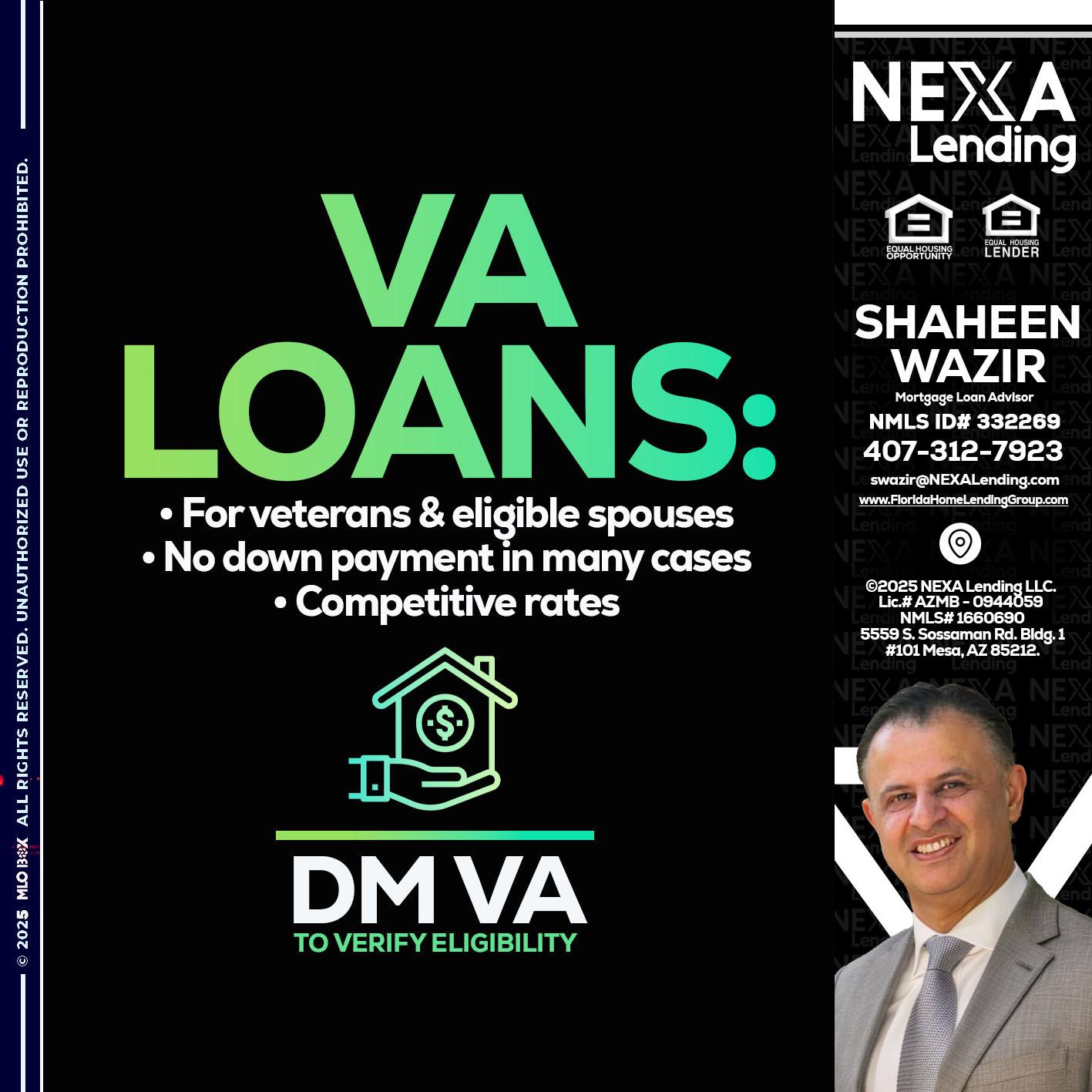 VA LOANS - Shaheen Wazir -Mortgage Loan Advisor