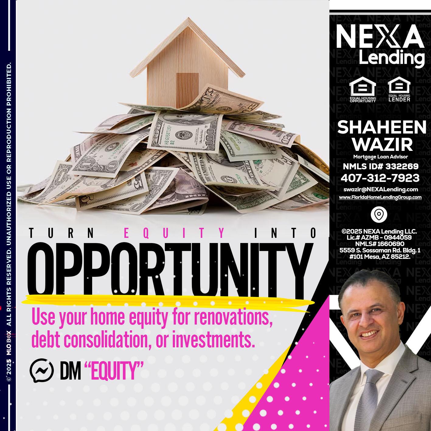 opportunity - Shaheen Wazir -Mortgage Loan Advisor