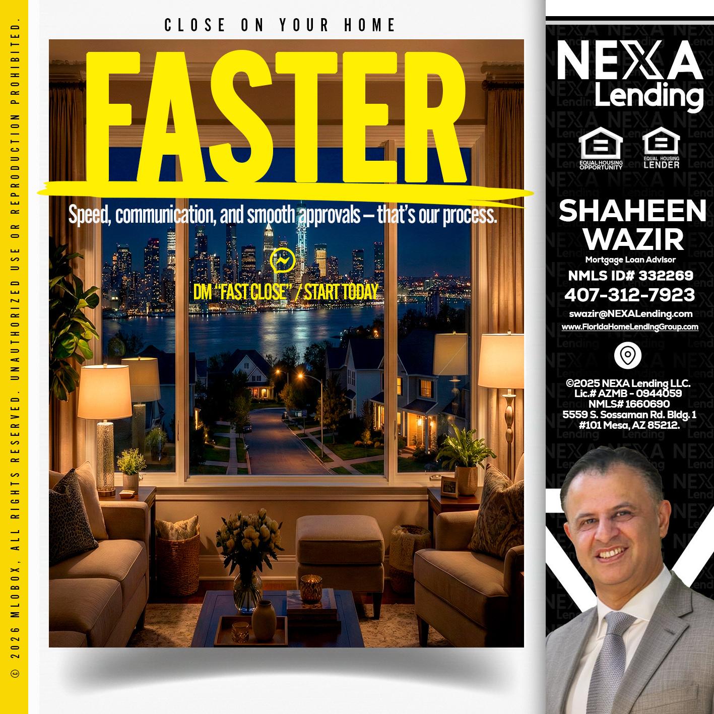 FASTER - Shaheen Wazir -Mortgage Loan Advisor