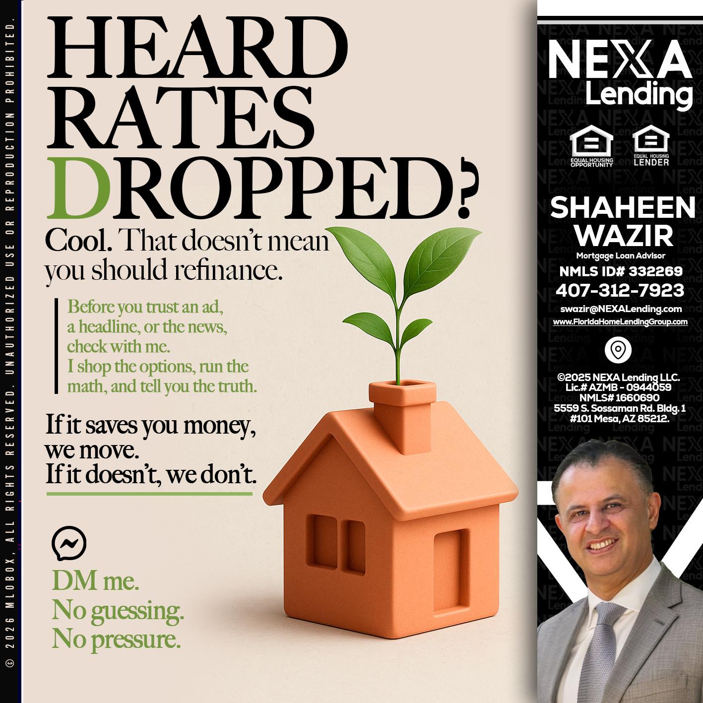HEARD RATES - Shaheen Wazir -Mortgage Loan Advisor