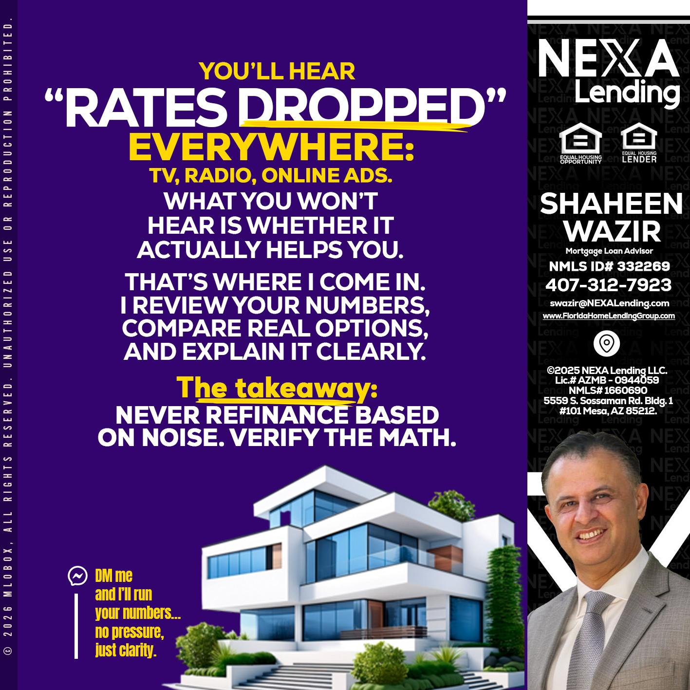 RATES DOPPED - Shaheen Wazir -Mortgage Loan Advisor
