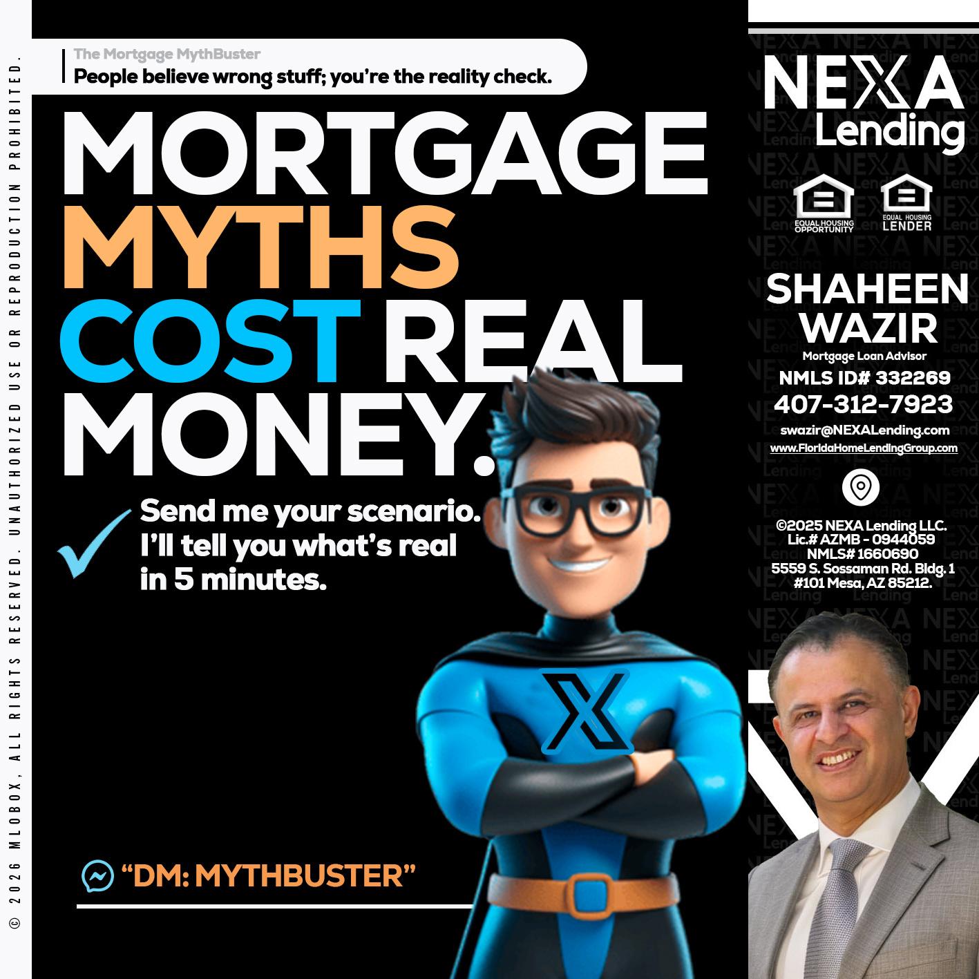 MORTGAGE MYTHS - Shaheen Wazir -Mortgage Loan Advisor